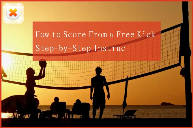 How to Score From a Free Kick Step-by-Step Instruc